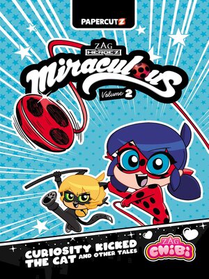 cover image of Miraculous Ladybug--Chibi Volume 2